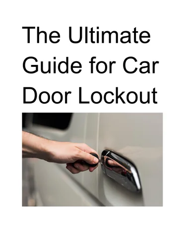 Locked Out Of Your Car? Here’s Your Action Plan