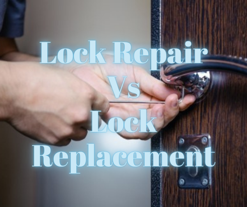 Lock-Repair-Vs-Lock-Replacement